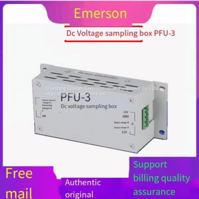 Emerson PFU-3 DC Voltage Sampling Box Charging Module Sampling Brand New Original On-the-shelf Sales