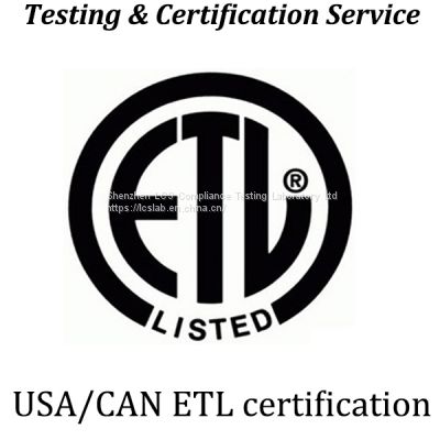 USA/CAN ETL Certification USA/CAN ETL Certification Application Information