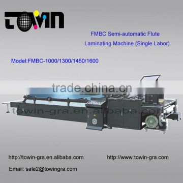Semi-automatic flute laminating machine -FMBC1600