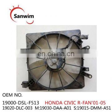 Fits HON-DA CIV-IC R-FAN'01-05 Radiator Cooling Fan OM 19000-DSL-F513 19020-DLC-003 M:19030-DAA-A01 S:19015-DMM-A51