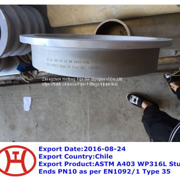 ASTM A403 WP316L Stub Ends PN10 as per EN1092/1 Type 35