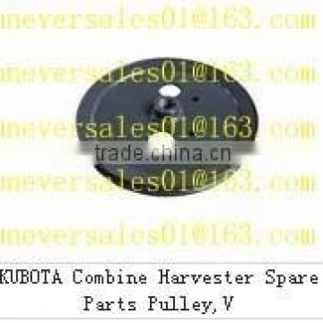 Pulley V kubota DC60 harvester parts for Thailand, Philippines,Indonesia, Malaysia and so on.