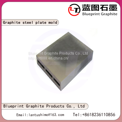 Steel plate graphite mold，High purity graphite mold