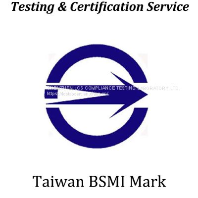 Taiwan BSMI certification
