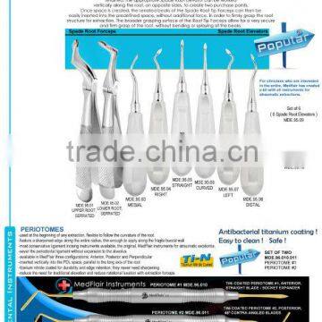 Spade Root elevators, Spade Root forceps, Periotome