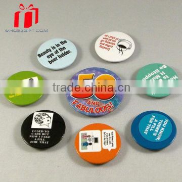 Button Badge / Pin Badge / Tin Badge