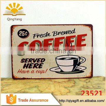 Custom Decorative Embossing Vintage Tin Plate Sign,coffee tin sign