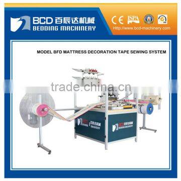 Mattress Decoration Tape Sewing System ( BFD )