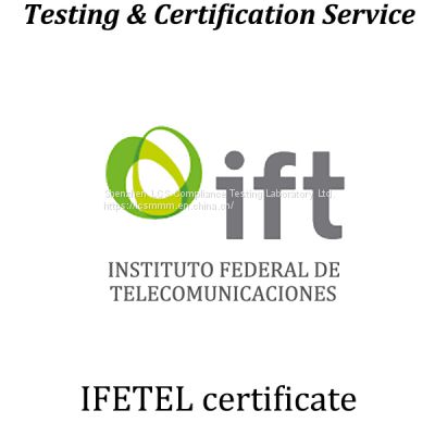 Mexico IFETEL certification