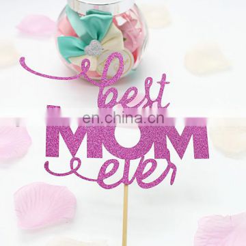 Best Mom Ever Paper Cake Topper Mother's Day Cake Decorations