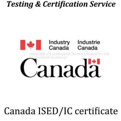 Canada ISED/IC ID Certification, ISED/FCC Testing Laboratory