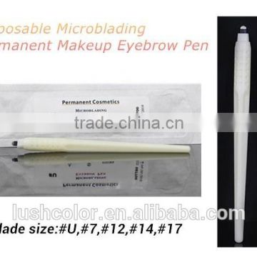 Disposable Microblading #U, #7, #12,#14, #17 Permanent Makeup Hairstroke Eyebrow Manual Pen                        
                                                Quality Choice