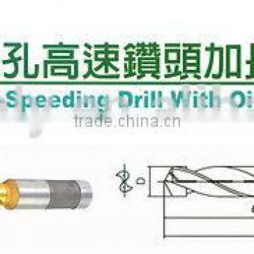 High Speed Drill with Oil Hole