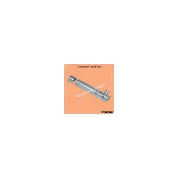 Aluminum Tower Bolts